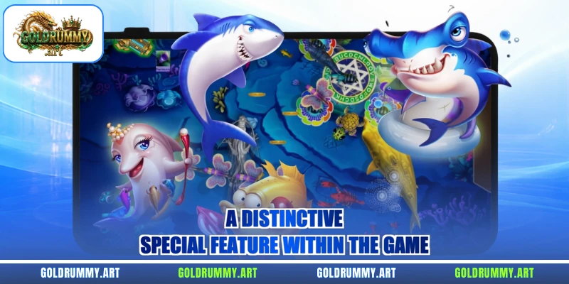 A distinctive special feature within the game
