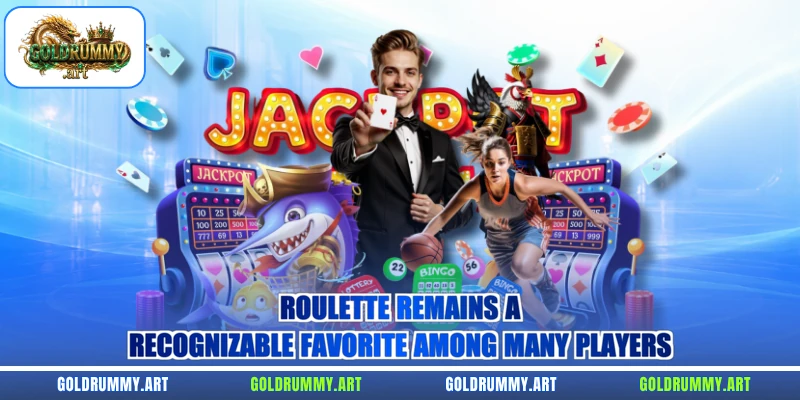 Roulette remains a recognizable favorite among many players