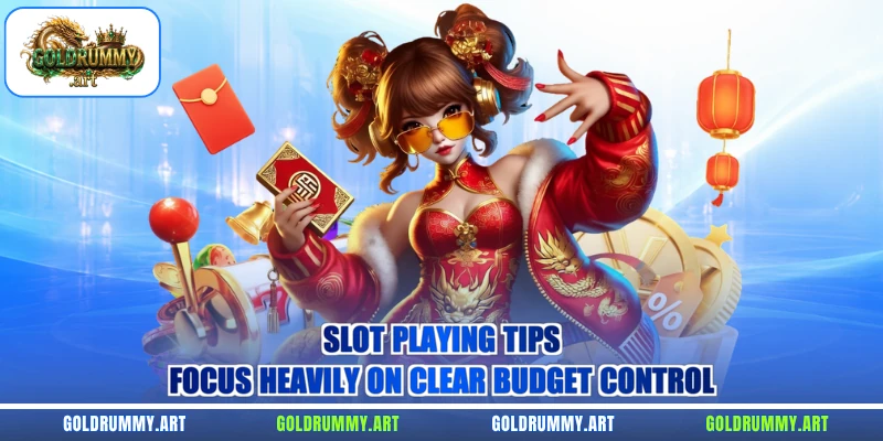 Slot playing tips focus heavily on clear budget control